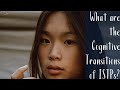 What are the Cognitive Transitions of ISTPs?