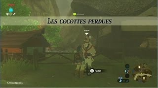 The Legend of Zelda: BotW - Guide Les cocottes perdues