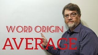 English Tutor Nick P Word Origins (84) Average