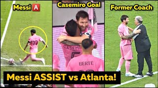 Messi CRAZY Assist to Casemiro Goal for Inter Miami vs Atlanta United Reactions