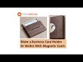 DIY Business Card Holder or Wooden Wallet DIY Business Card Holder or Wooden Wallet
