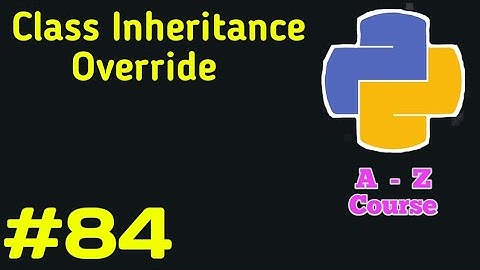 Class Inheritance function override in python