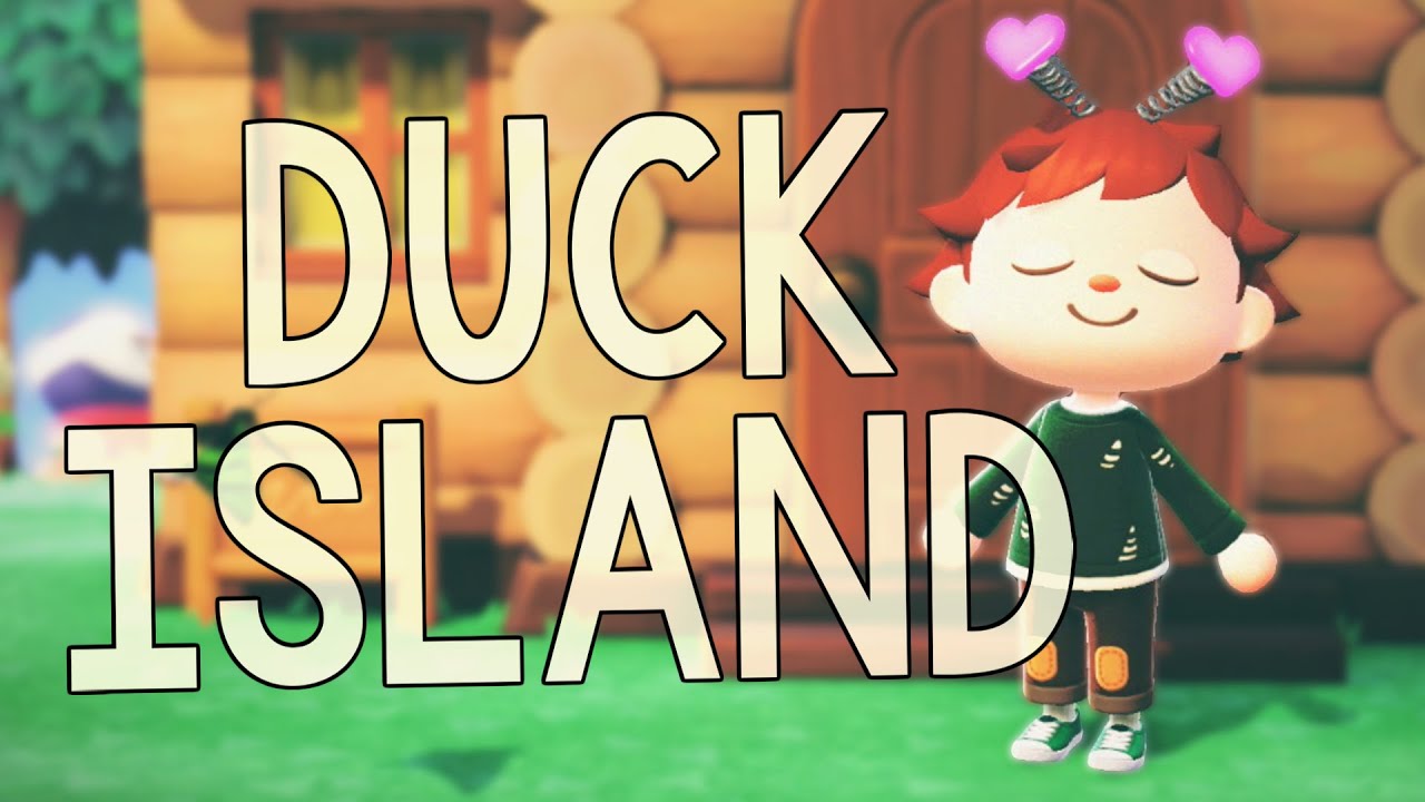 Starting my Duck Island in Animal Crossing New Horizons YouTube