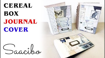 How to Make Junk Journal Covers from Recycled Cereal Boxes