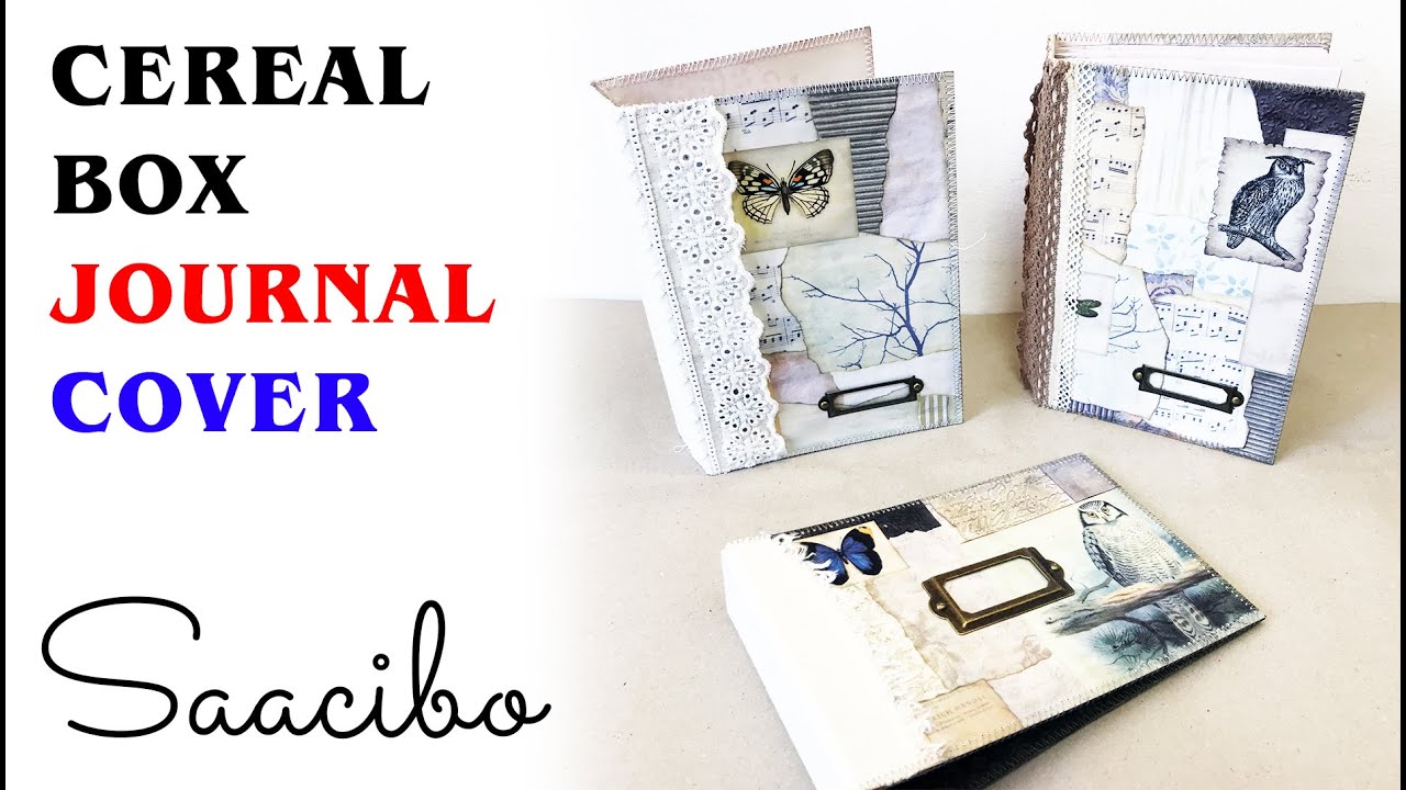 How to Make Junk Journal Covers from Recycled Cereal Boxes