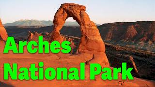 The Incredible Geology of Arches National Park