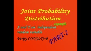 Joint probability distribution for discrete random variable simple and best example(PART-2)