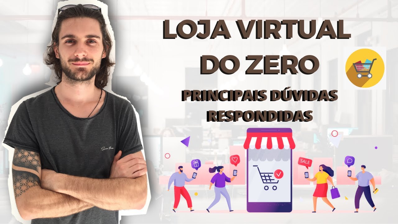 COMO MONTAR UM ECOMMERCE DO ZERO EM 7 PASSOS - YouTube