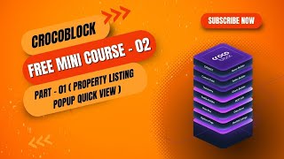 Crocoblock Free Mini Course - 02 Part - 01 (Property Listing Popup Quick View) | Jetengine | Popup