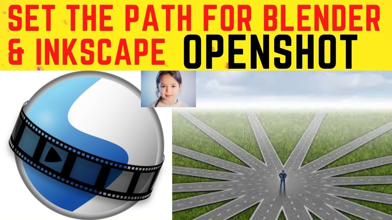Set The path for the Blender and Inkscape in the Openshot