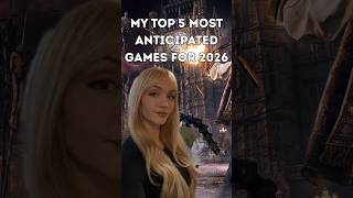 Top 5 most anticipated games for 2026