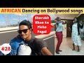 African Singing and Dancing on Bollywood songs!