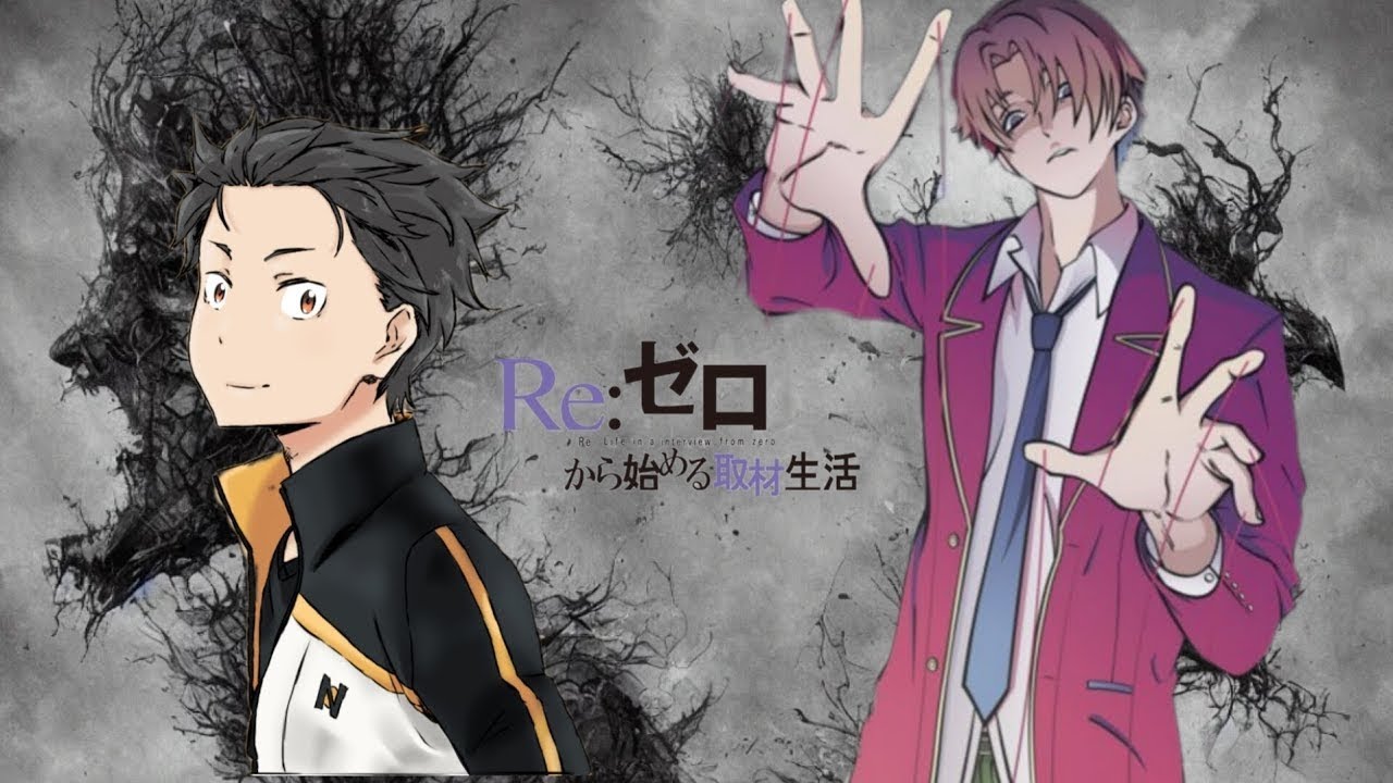 Ayanokouji Kiyotaka en Re zero  [Capitulo 11]