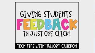 Providing Students Feedback and Documenting Accommodations in One Click