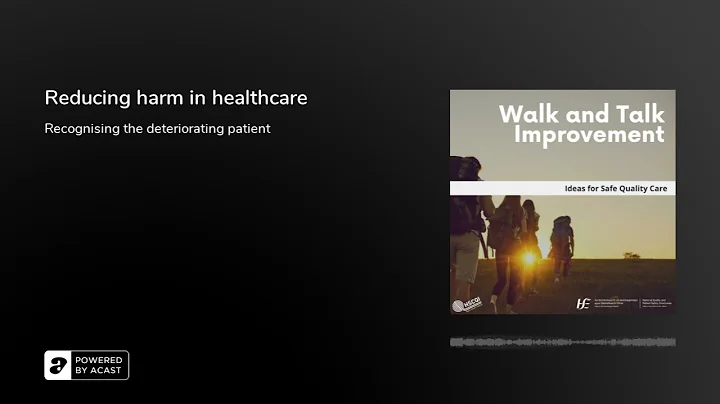 Reducing harm in healthcare