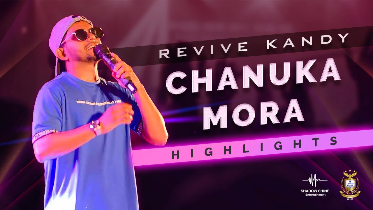 Chanuka Mora - REVIVE KANDY'22 Live Performance Highlights | Shadow Shine Entertainment