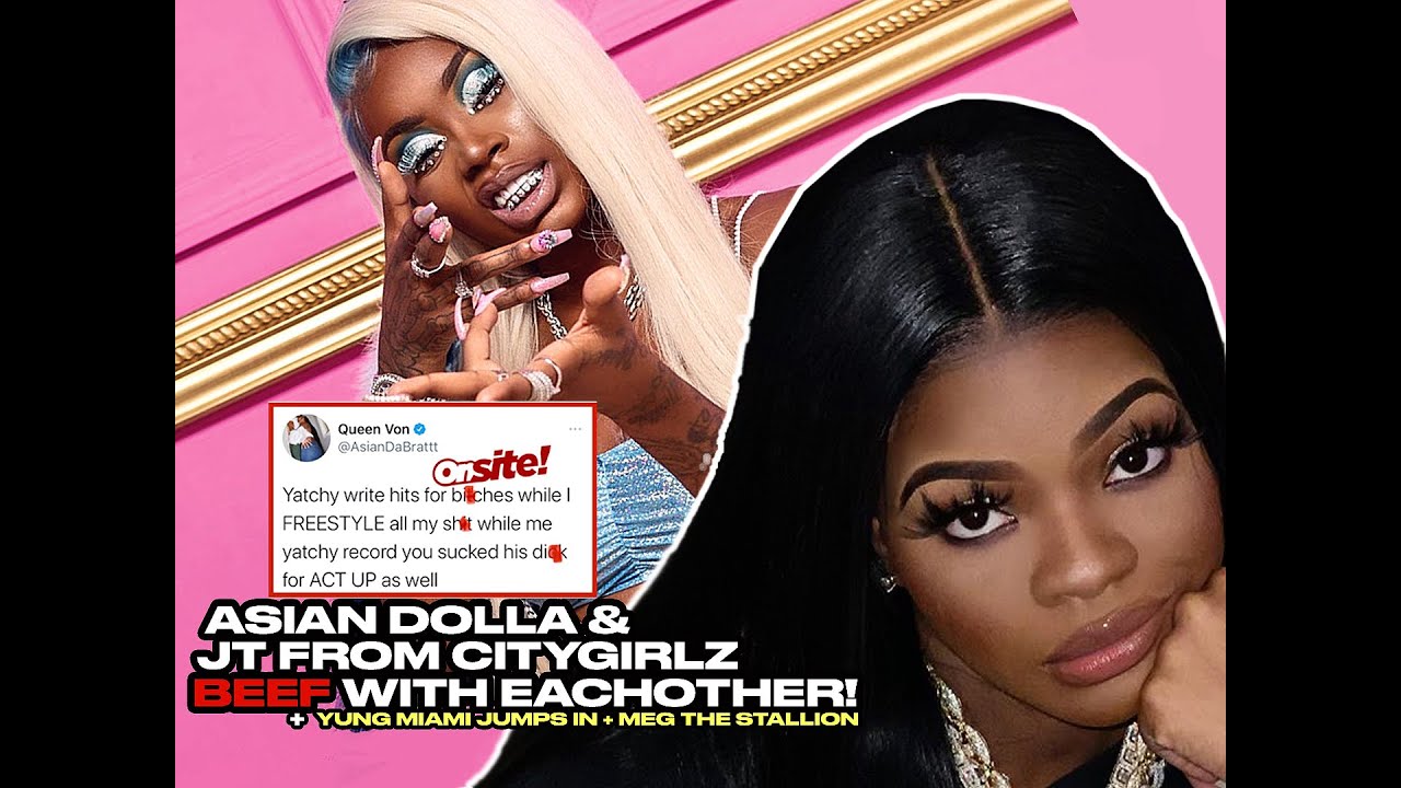 Asian Da Brat & CityGirlz JT Diss Eachother Over Meg The Stallion