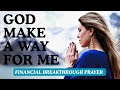 A Prayer for Financial Breakthrough in Your Home