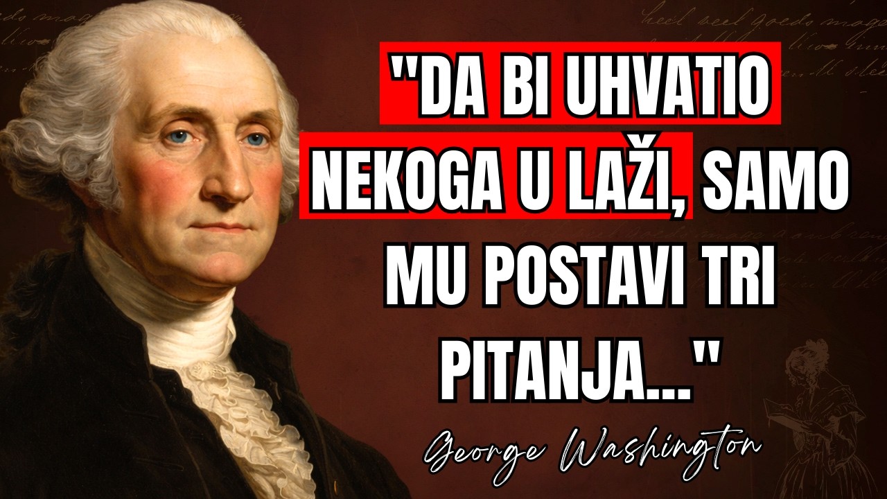 George Washington – bezvremena mudrost prvog predsjednika Amerike