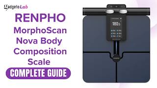 RENPHO MorphoScan Nova Smart Scale | Features & Setup | Complete Buying & User Guide