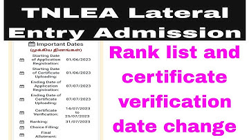 TNLEA 2023 || Lateral Entry Admission 2023 Rank list and certificate verification date update