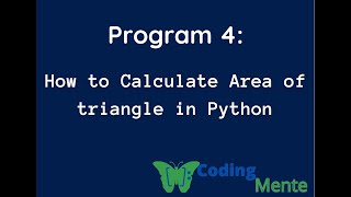 Part 4|| How to Calculate Area of triangle in Python ||Python Tutorial