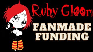 Old Ruby Gloom Fanmade Funding Season Finale