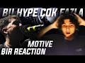 ÇOK HYPE ÇOK ENERJI ÇOK BİR DÜRÜST TEPKİ (MOTIVE - BIR)