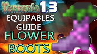 Terraria 1 3 Equipables Guide FLOWER BOOTS YOU SPREAD FLOWERS