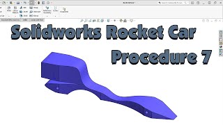 Solidworks CO2 Rocket Car Tutorial - Engineering Procedure 7