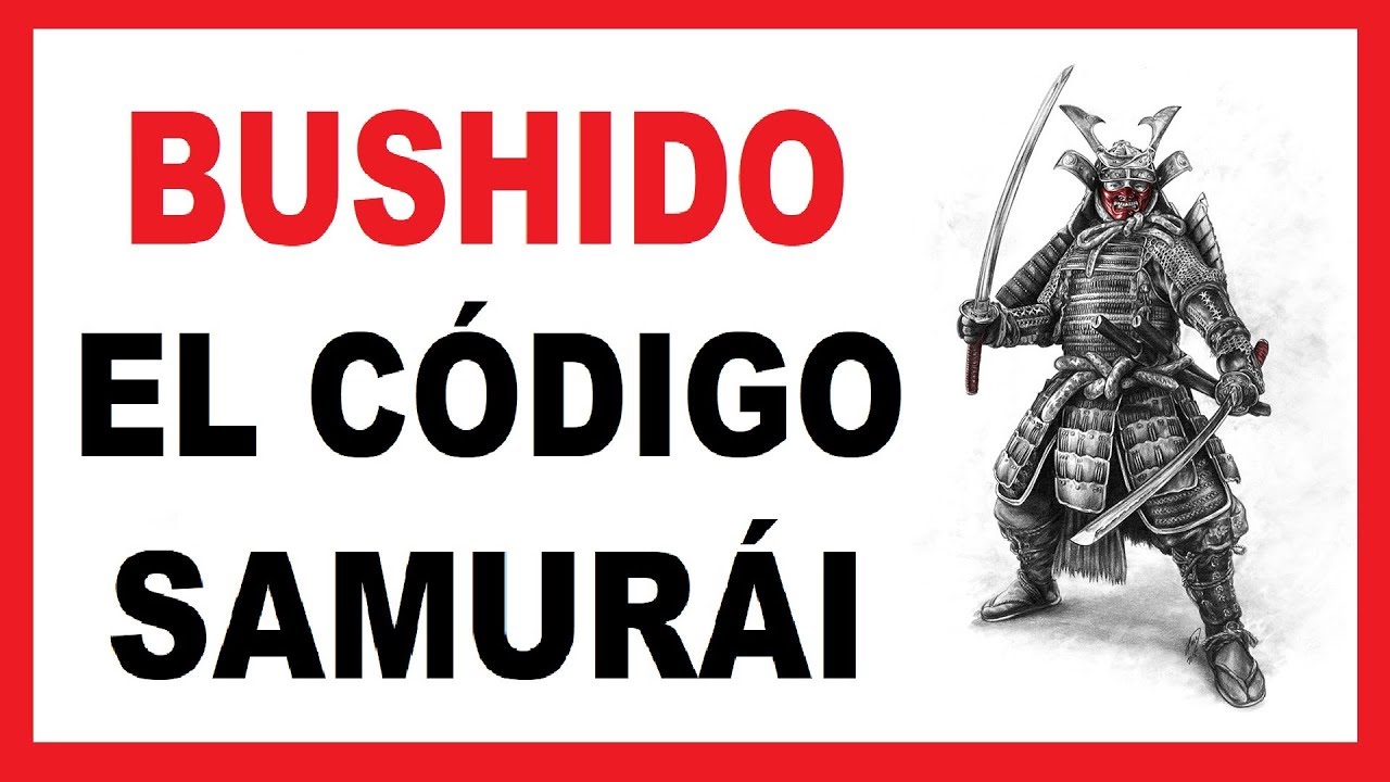 Bushido: El Código Samurái | El Camino del Guerrero hangouts on air alternative