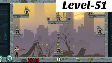 Stupid zombies level-51 chapter 1 stage 2