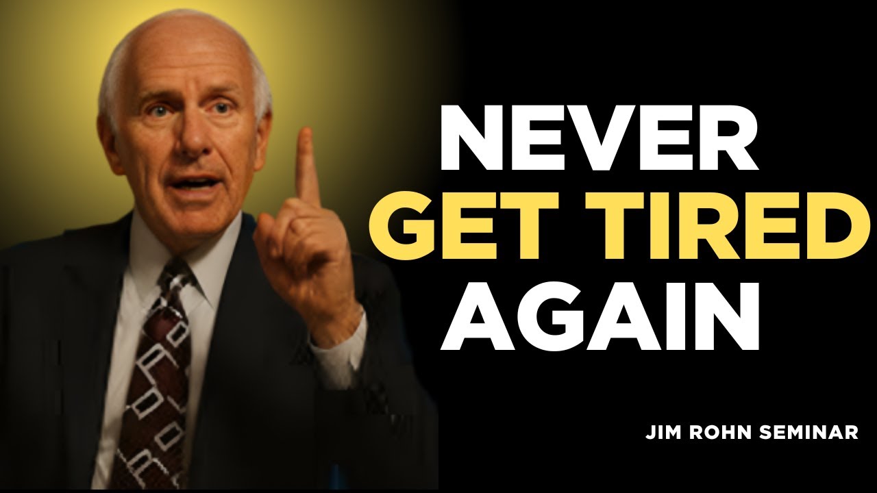 How To Stop Feeling Tired All The Time | Jim Rohn Motivation