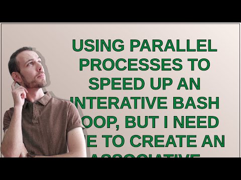 Unix: Using parallel processes to speed up an interative bash loop, but I need the to create an a...