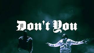 Ye- DON'T YOU (ft. Don Toliver) [NEW SONG, HIGH QUALITY] #ye #kanyewest #dontoliver