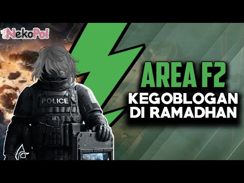 Area F2 Lawak Magelangan Kegoblogan di Ramadhan