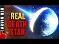 A REAL Death Star Exists! Where did it come from? Could it Destroy Earth?