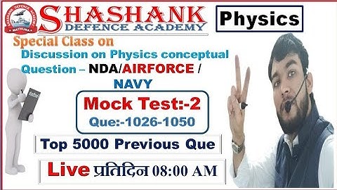 Physics Mock Test-2 ( L-2 _1026 to 1050 ) by SHASHANK Sir...#Top5000_Q