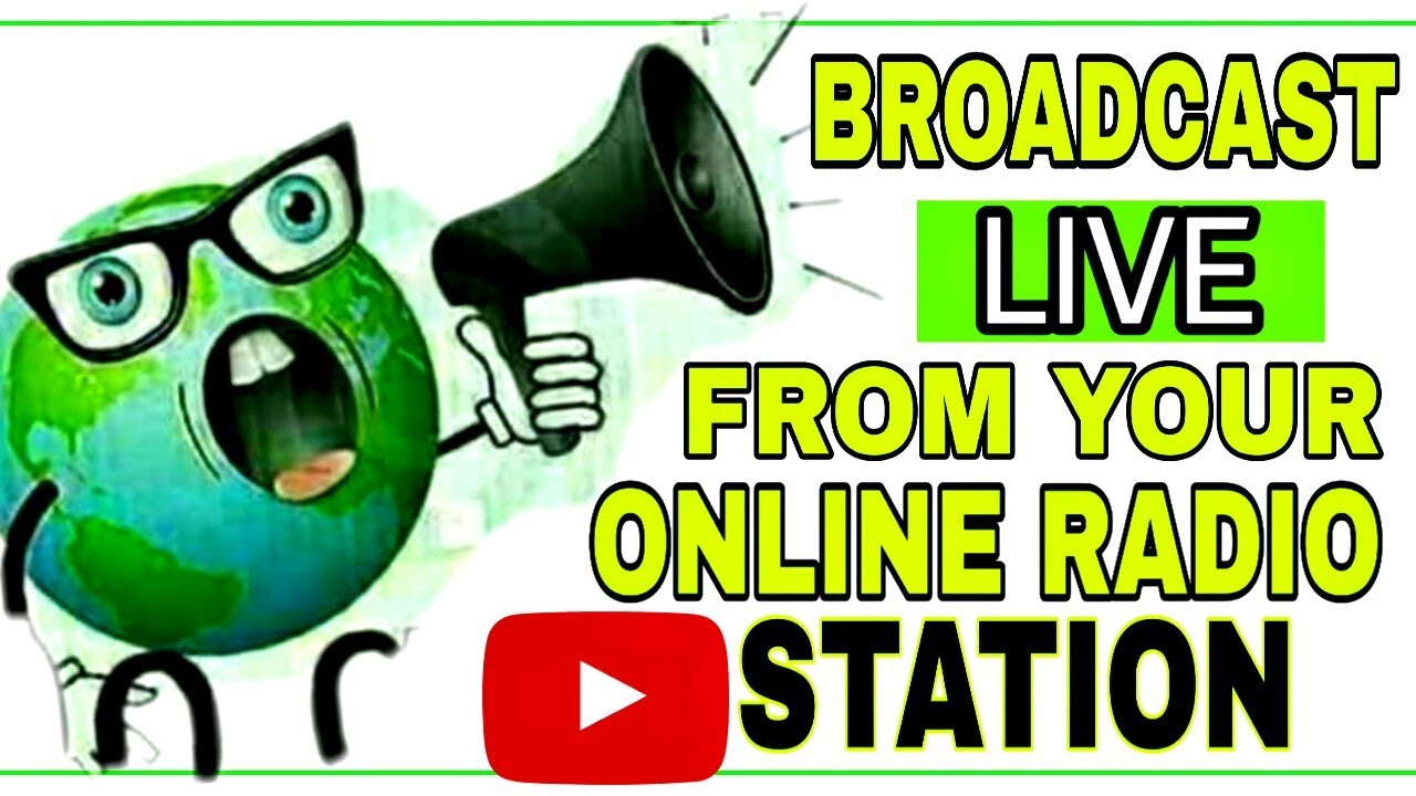 How To Broadcast Live From Your Online Radio Station 2020 (Part 1) Using BUTT YouTube