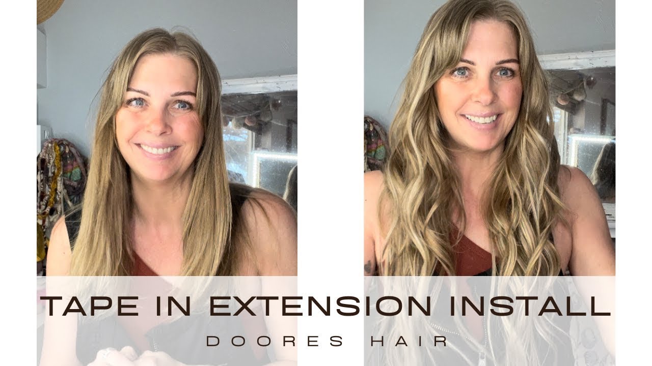 Doores Hair - How To Install Tape In Extensions At Home