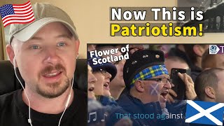 American Reacts to Flower of Scotland  Scottish National Anthem