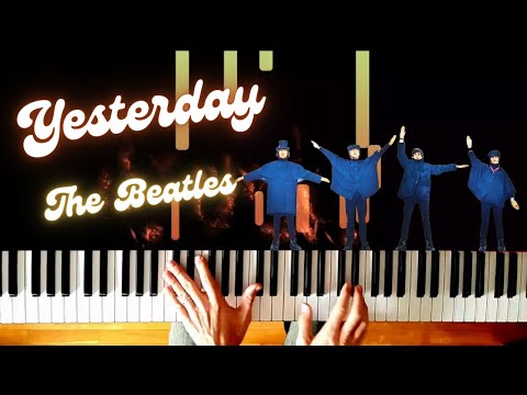 Yesterday - The Beatles
