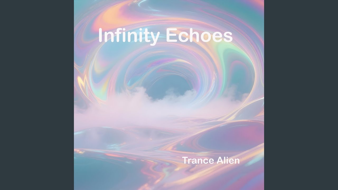 Guarda Infinity Echoes su YouTube Guarda Infinity Echoes su YouTube