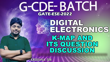 K-Map and its Question Discussion || DIGITAL ELECTRONICS I GATE/ESE - 2022 I