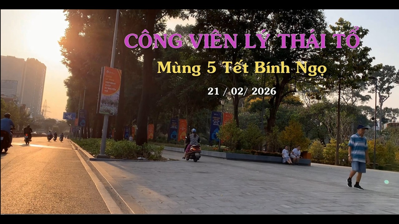 CÔNG VIÊN LÝ THÁI TỔ TPHCM, MÙNG 5 TẾT BÍNH NGỌ, 21/02/2026.