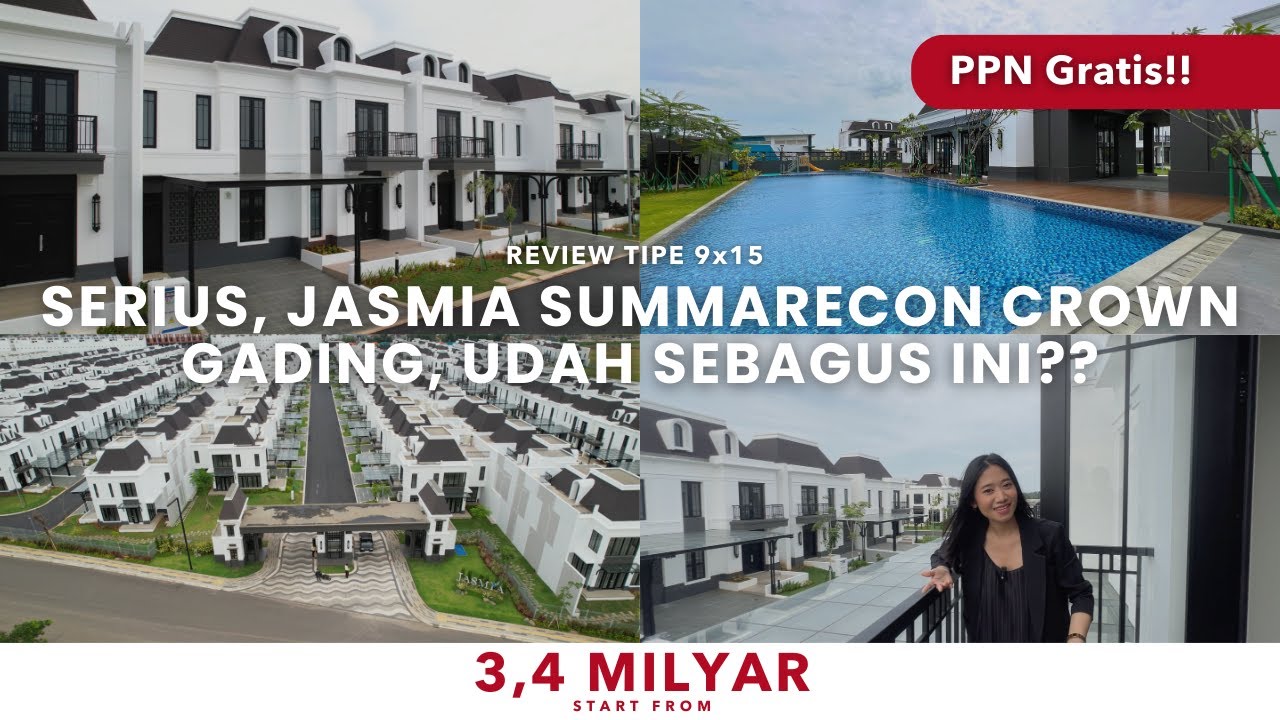 INI RUMAHNYA PARA SULTAN BEKASI! Review Tipe 9x15 3 Lantai Jasmia Residence Summarecon Crown Gading