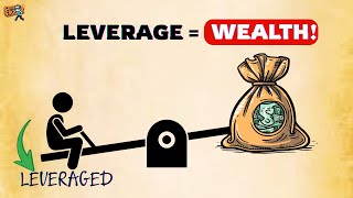 Leverage: The Secret Millionaires Use to Multiply Money (While You’re Stuck Working Harder)