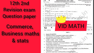 2023 12th std 2nd revision exam question paper|tn 12th|commerce|business maths and statistics
