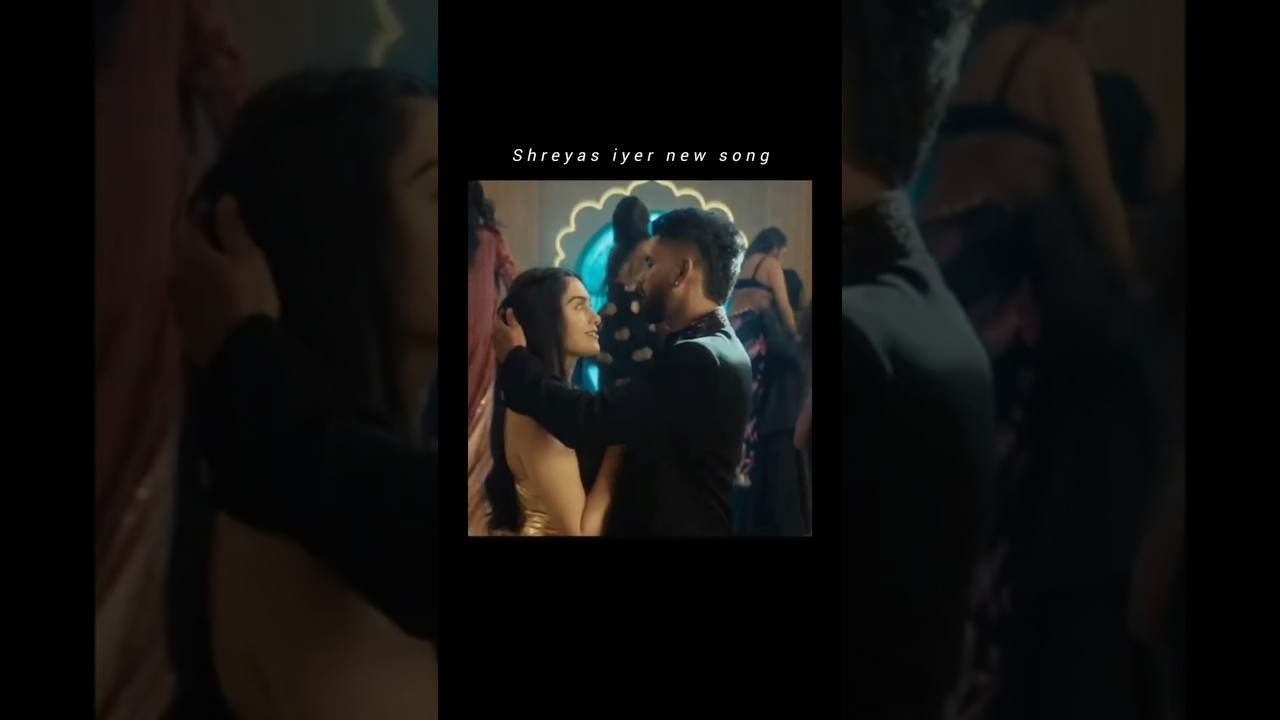 Shreyas iyer new song slaying with Adah sharma 