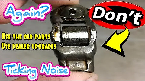 DON'T use cheap EBAY or AMAZON parts. 3.6 Pentastar V6 Problems TICKING again. Rocker Arms, Lifters